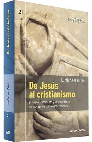 DE JESÚS AL CRISTIANISMO | 9788490730942 | L. MICHAEL WHITE | Llibreria Aqualata | Comprar libros en catalán y castellano online | Comprar libros Igualada
