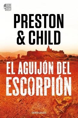 AGUIJÓN DEL ESCORPIÓN, EL (NORA KELLY 2) | 9788466373371 | PRESTON, DOUGLAS / CHILD, LINCOLN | Llibreria Aqualata | Comprar libros en catalán y castellano online | Comprar libros Igualada