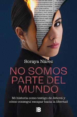 NO SOMOS PARTE DEL MUNDO | 9788466677578 | NÁREZ, SORAYA | Llibreria Aqualata | Comprar llibres en català i castellà online | Comprar llibres Igualada