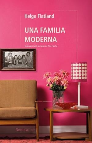 UNA FAMILIA MODERNA | 9788410200364 | FLATLAND, HELGA | Llibreria Aqualata | Comprar libros en catalán y castellano online | Comprar libros Igualada