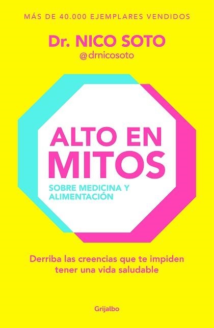 ALTO EN MITOS | 9788425367564 | SOTO, DR. NICO | Llibreria Aqualata | Comprar libros en catalán y castellano online | Comprar libros Igualada