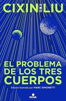 PROBLEMA DE LOS TRES CUERPOS, EL (EDICIÓN ILUSTRADA) | 9788419260475 | LIU, CIXIN | Llibreria Aqualata | Comprar libros en catalán y castellano online | Comprar libros Igualada