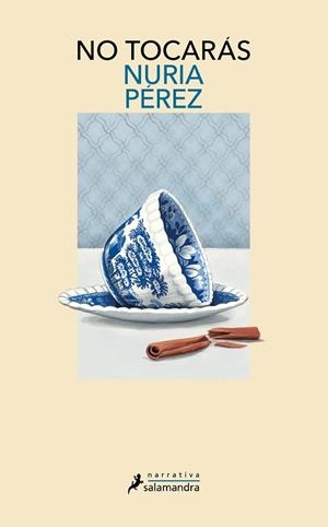 NO TOCARÁS | 9788419456526 | PÉREZ, NURIA | Llibreria Aqualata | Comprar libros en catalán y castellano online | Comprar libros Igualada