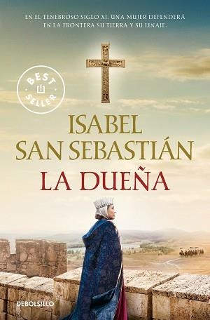 DUEÑA, LA | 9788466376525 | SAN SEBASTIÁN, ISABEL | Llibreria Aqualata | Comprar libros en catalán y castellano online | Comprar libros Igualada