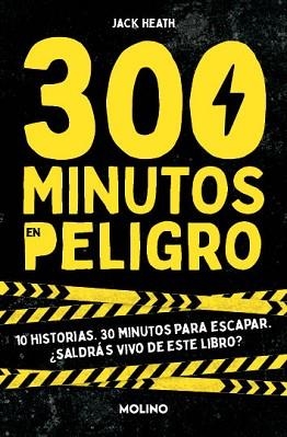 300 MINUTOS EN PELIGRO | 9788427241565 | HEATH, JACK | Llibreria Aqualata | Comprar libros en catalán y castellano online | Comprar libros Igualada