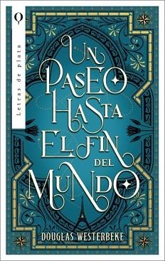 UN PASEO HASTA EL FIN DEL MUNDO | 9788492919581 | WESTERBEKE, DOUG | Llibreria Aqualata | Comprar libros en catalán y castellano online | Comprar libros Igualada