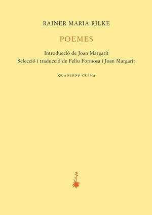 POEMES | 9788477276838 | RILKE, RAINER MARIA | Llibreria Aqualata | Comprar libros en catalán y castellano online | Comprar libros Igualada