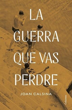 GUERRA QUE VAS PERDRE, LA | 9788466432078 | CALSINA FORRELLAD, JOAN | Llibreria Aqualata | Comprar llibres en català i castellà online | Comprar llibres Igualada