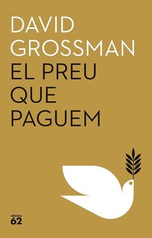 PREU QUE PAGUEM, EL | 9788429781939 | GROSSMAN, DAVID | Llibreria Aqualata | Comprar libros en catalán y castellano online | Comprar libros Igualada
