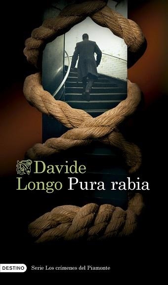 PURA RABIA (SERIE LOS CRÍMENES DEL PIAMONTE 3) | 9788423365302 | LONGO, DAVIDE | Llibreria Aqualata | Comprar libros en catalán y castellano online | Comprar libros Igualada