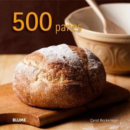 500 PANES (2024) | 9788410048775 | BECKERMAN, CAROL | Llibreria Aqualata | Comprar libros en catalán y castellano online | Comprar libros Igualada
