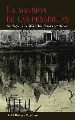 MANSIÓN DE LAS PESADILLAS, LA | 9788477029571 | VARIOS AUTORES | Llibreria Aqualata | Comprar libros en catalán y castellano online | Comprar libros Igualada