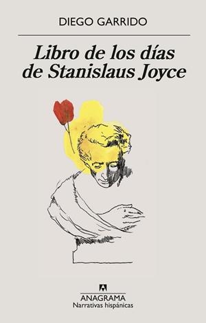 LIBRO DE LOS DÍAS DE STANISLAUS JOYCE | 9788433924285 | GARRIDO, DIEGO | Llibreria Aqualata | Comprar libros en catalán y castellano online | Comprar libros Igualada
