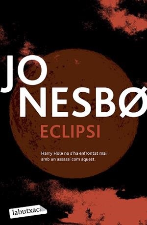 ECLIPSI | 9788419971197 | NESBO, JO | Llibreria Aqualata | Comprar llibres en català i castellà online | Comprar llibres Igualada