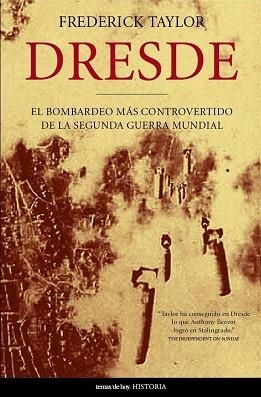 DRESDE (HISTORIA) | 9788484604112 | TAYLOR, FREDERICK | Llibreria Aqualata | Comprar llibres en català i castellà online | Comprar llibres Igualada