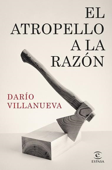 ATROPELLO A LA RAZÓN, EL | 9788467073355 | VILLANUEVA, DARÍO | Llibreria Aqualata | Comprar libros en catalán y castellano online | Comprar libros Igualada