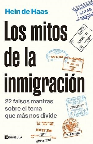 MITOS DE LA INMIGRACIÓN, LOS | 9788411002523 | HAAS, HEIN DE | Llibreria Aqualata | Comprar llibres en català i castellà online | Comprar llibres Igualada
