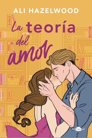 TEORÍA DEL AMOR, LA (BOLSILLO) | 9788419822192 | HAZELWOOD, ALI | Llibreria Aqualata | Comprar libros en catalán y castellano online | Comprar libros Igualada