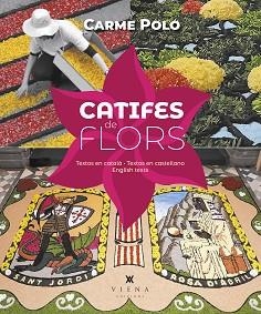 CATIFES DE FLORS | 9788419474377 | POLO I VIVES, CARME | Llibreria Aqualata | Comprar llibres en català i castellà online | Comprar llibres Igualada