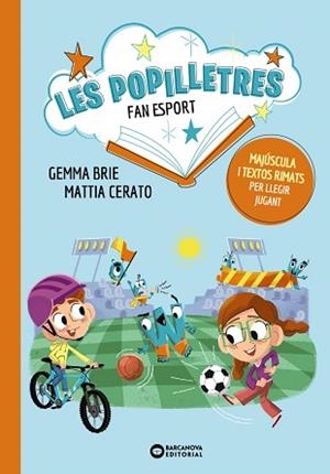 POPILLETRES FAN ESPORT, LES | 9788448964115 | BRIE, GEMMA | Llibreria Aqualata | Comprar llibres en català i castellà online | Comprar llibres Igualada