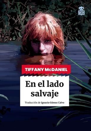 EN EL LADO SALVAJE | 9788418918827 | MCDANIEL, TIFFANY | Llibreria Aqualata | Comprar llibres en català i castellà online | Comprar llibres Igualada
