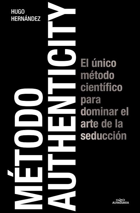 MÉTODO AUTHENTICITY | 9788419688125 | HERNANDEZ, HUGO | Llibreria Aqualata | Comprar libros en catalán y castellano online | Comprar libros Igualada