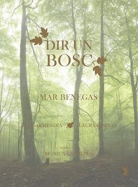 DIR UN BOSC | 9788412457087 | BENEGAS, MAR | Llibreria Aqualata | Comprar llibres en català i castellà online | Comprar llibres Igualada