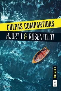 CULPAS COMPARTIDAS (SERIE BERGMAN 8) | 9788408290940 | HJORTH, MICHAEL / ROSENFELDT, HANS | Llibreria Aqualata | Comprar libros en catalán y castellano online | Comprar libros Igualada