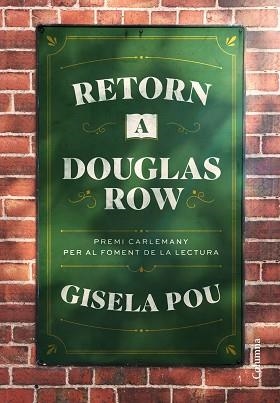 RETORN A DOUGLAS ROW | 9788466432054 | POU, GISELA | Llibreria Aqualata | Comprar llibres en català i castellà online | Comprar llibres Igualada