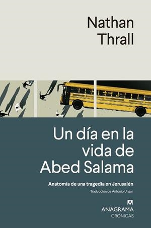 UN DÍA EN LA VIDA DE ABED SALAMA | 9788433924308 | THRALL, NATHAN | Llibreria Aqualata | Comprar libros en catalán y castellano online | Comprar libros Igualada