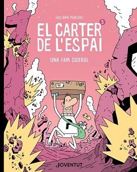 CARTER DE L'ESPAI 3, EL | 9788426148940 | PERREAULT, GUILLAUME | Llibreria Aqualata | Comprar llibres en català i castellà online | Comprar llibres Igualada