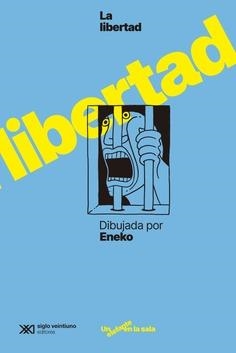 LIBERTAD DIBUJADA POR ENEKO, LA | 9788432320958 | LAS HERAS, ENEKO | Llibreria Aqualata | Comprar libros en catalán y castellano online | Comprar libros Igualada