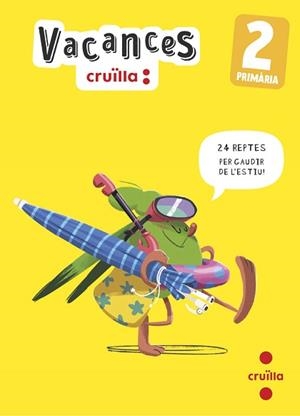 VACANCES. 2 PRIMÀRIA | 9788466157445 | EQUIP SM CRUÏLLA, | Llibreria Aqualata | Comprar libros en catalán y castellano online | Comprar libros Igualada