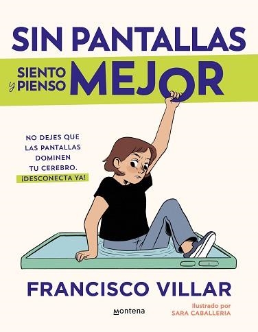 SIN PANTALLAS SIENTO Y PIENSO MEJOR | 9788410050532 | VILLAR, FRANCISCO | Llibreria Aqualata | Comprar libros en catalán y castellano online | Comprar libros Igualada