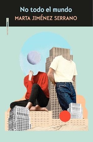 NO TODO EL MUNDO | 9788419261335 | JIMÉNEZ SERRANO, MARTA | Llibreria Aqualata | Comprar libros en catalán y castellano online | Comprar libros Igualada