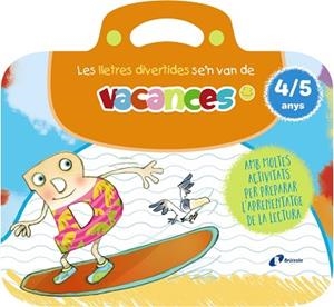 LLETRES DIVERTIDES SE'N VAN DE VACANCES. 4-5 ANYS, LES | 9788413494005 | CARRIL MARTÍNEZ, ISABEL / RUBIO, EMMA | Llibreria Aqualata | Comprar llibres en català i castellà online | Comprar llibres Igualada