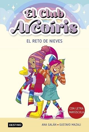 CLUB ARCOÍRIS 4, EL. EL RETO DE NIEVES | 9788408275459 | GALÁN, ANA | Llibreria Aqualata | Comprar libros en catalán y castellano online | Comprar libros Igualada