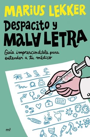 DESPACITO Y MALA LETRA | 9788427052499 | SLEKKER, MARIUS | Llibreria Aqualata | Comprar libros en catalán y castellano online | Comprar libros Igualada