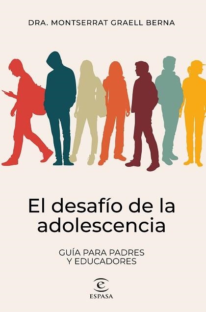 DESAFÍO DE LA ADOLESCENCIA, EL | 9788467073348 | GRAELL BERNA, MONTSERRAT | Llibreria Aqualata | Comprar libros en catalán y castellano online | Comprar libros Igualada