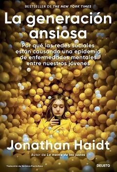 GENERACIÓN ANSIOSA, LA | 9788423437290 | HAIDT, JONATHAN | Llibreria Aqualata | Comprar llibres en català i castellà online | Comprar llibres Igualada