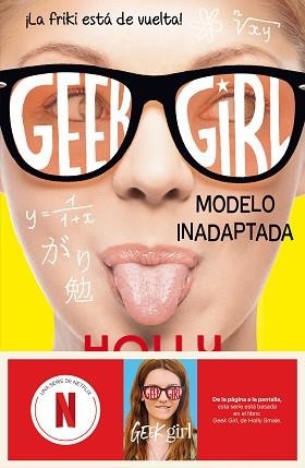GEEK GIRL 2. MODELO INADAPTADA | 9788408292173 | SMALE, HOLLY | Llibreria Aqualata | Comprar libros en catalán y castellano online | Comprar libros Igualada
