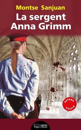 SERGENT ANNA GRIMM, LA | 9788499754734 | SANJUAN ORIOL, MONTSE | Llibreria Aqualata | Comprar libros en catalán y castellano online | Comprar libros Igualada