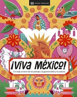 VIVA MÉXICO | 9780241686027 | DK | Llibreria Aqualata | Comprar libros en catalán y castellano online | Comprar libros Igualada