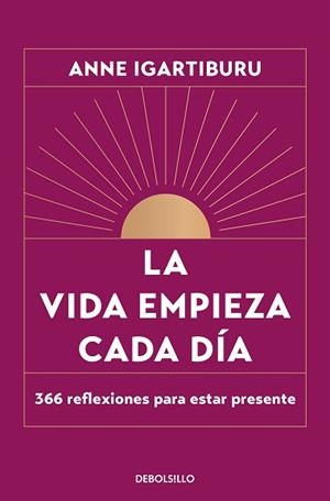 VIDA EMPIEZA CADA DÍA, LA | 9788466376082 | IGARTIBURU, ANNE | Llibreria Aqualata | Comprar llibres en català i castellà online | Comprar llibres Igualada
