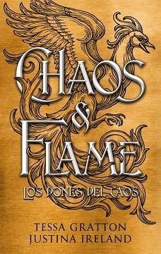 CHAOS & FLAME | 9788419252807 | GRATTON, TESSA / IRELAND, JUSTINA | Llibreria Aqualata | Comprar libros en catalán y castellano online | Comprar libros Igualada