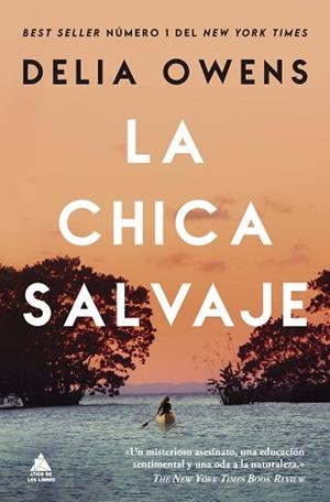 CHICA SALVAJE, LA | 9788419703545 | OWENS, DELIA | Llibreria Aqualata | Comprar llibres en català i castellà online | Comprar llibres Igualada