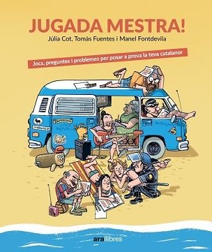 JUGADA MESTRA! | 9788411730723 | COT, JÚLIA / FUENTES, TOMÀS / FONTDEVILA, MANEL | Llibreria Aqualata | Comprar libros en catalán y castellano online | Comprar libros Igualada