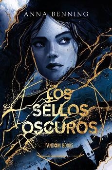 SELLOS OSCUROS, LOS | 9788418027956 | BENNING, ANNA | Llibreria Aqualata | Comprar libros en catalán y castellano online | Comprar libros Igualada