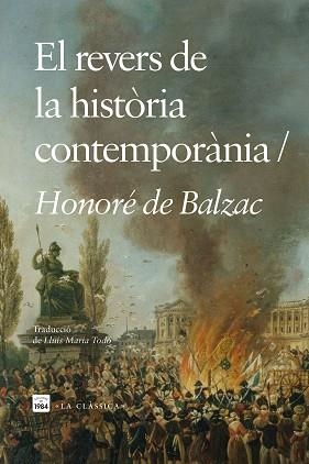 REVERS DE LA HISTÒRIA CONTEMPORÀNIA, EL | 9788418858796 | BALZAC, HONORÉ DE | Llibreria Aqualata | Comprar libros en catalán y castellano online | Comprar libros Igualada