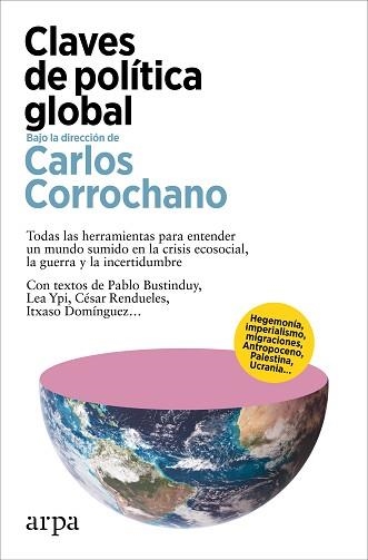 CLAVES DE POLÍTICA GLOBAL | 9788419558893 | CORROCHANO, CARLOS | Llibreria Aqualata | Comprar libros en catalán y castellano online | Comprar libros Igualada